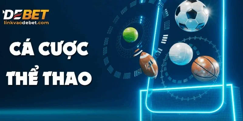Các sảnh thể thao hấp dẫn tại DEBET