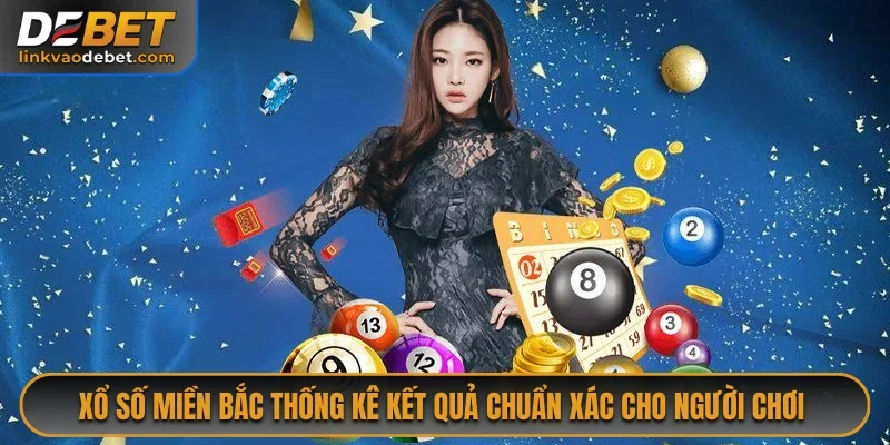 Xổ Số Miền Bắc